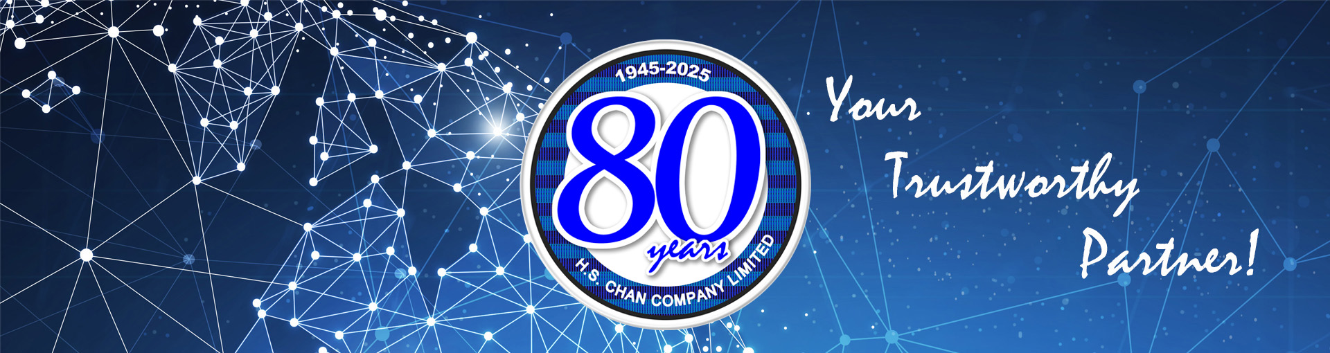 70 years 1945-2015 H.S. CHAN COMPANY LIMITED